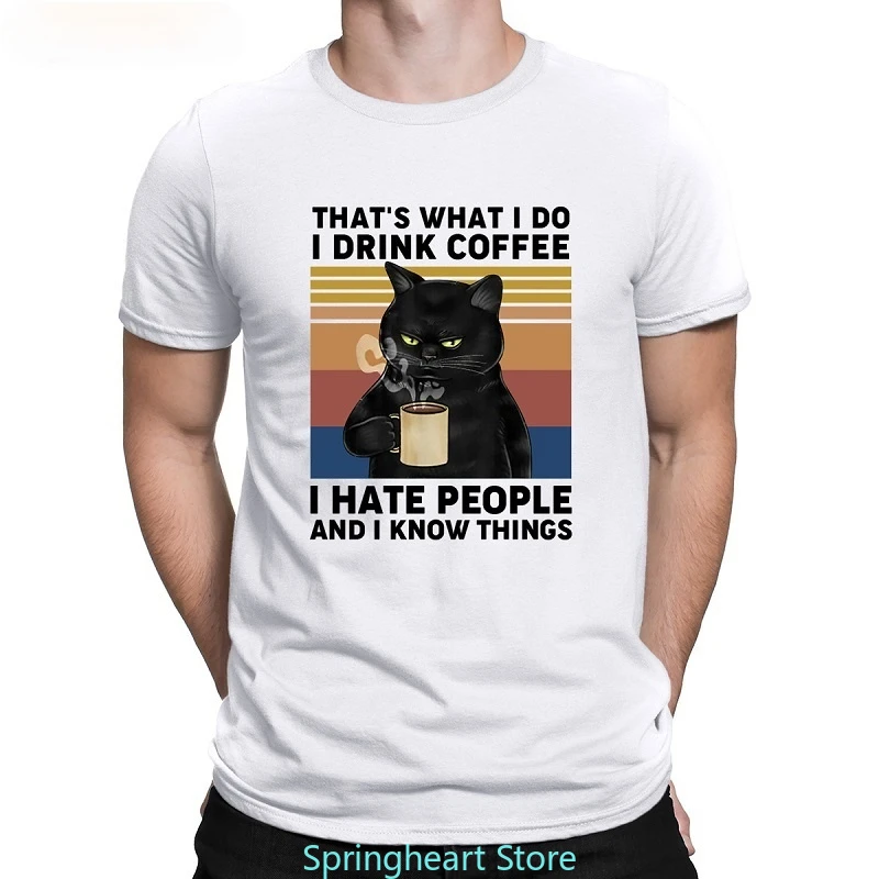 

Men T Shirt Off White Funny Black Cat That's What I Do I Drink Coffee I Hate People Harajuku Men's T-shirt Tees Tops
