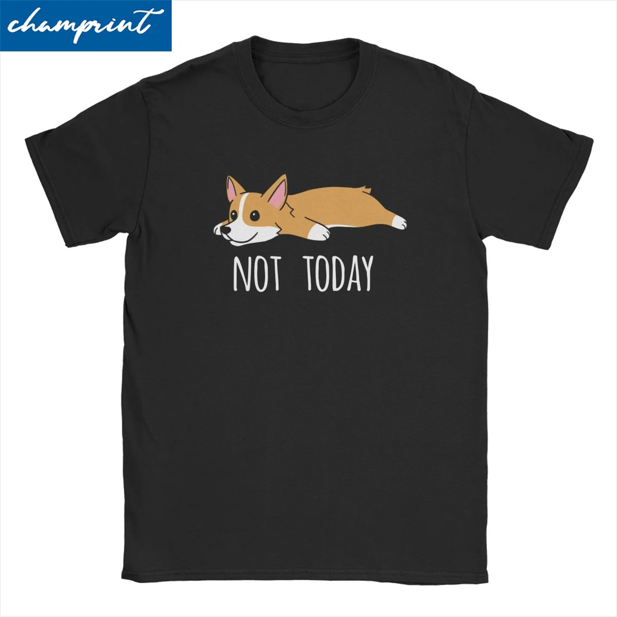 

Men's Funny Not Today Corgi Dog T Shirt Pure Cotton Clothes Funny Short Sleeve Crew Neck Tee Shirt Birthday Gift T-Shirts