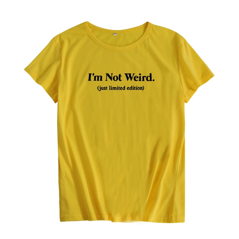 Футболка с надписью I'm Not Weird Just Limited Edition модная забавная футболка принтом Tumblr