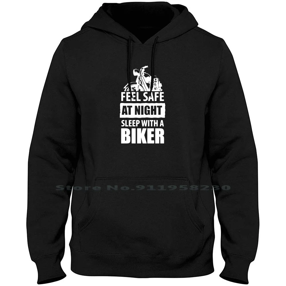 

Feel Save At Night Sleep With A Biker Men Hoodie Sweater 6XL Big Size Cotton At Night Sleep Night With Save Iker Feel Bike Eel