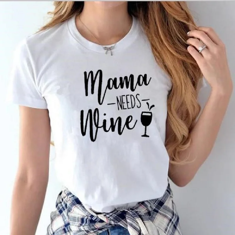 I Love Mama потребности вина с буквенным принтом Футболка Для женщин короткий рукав