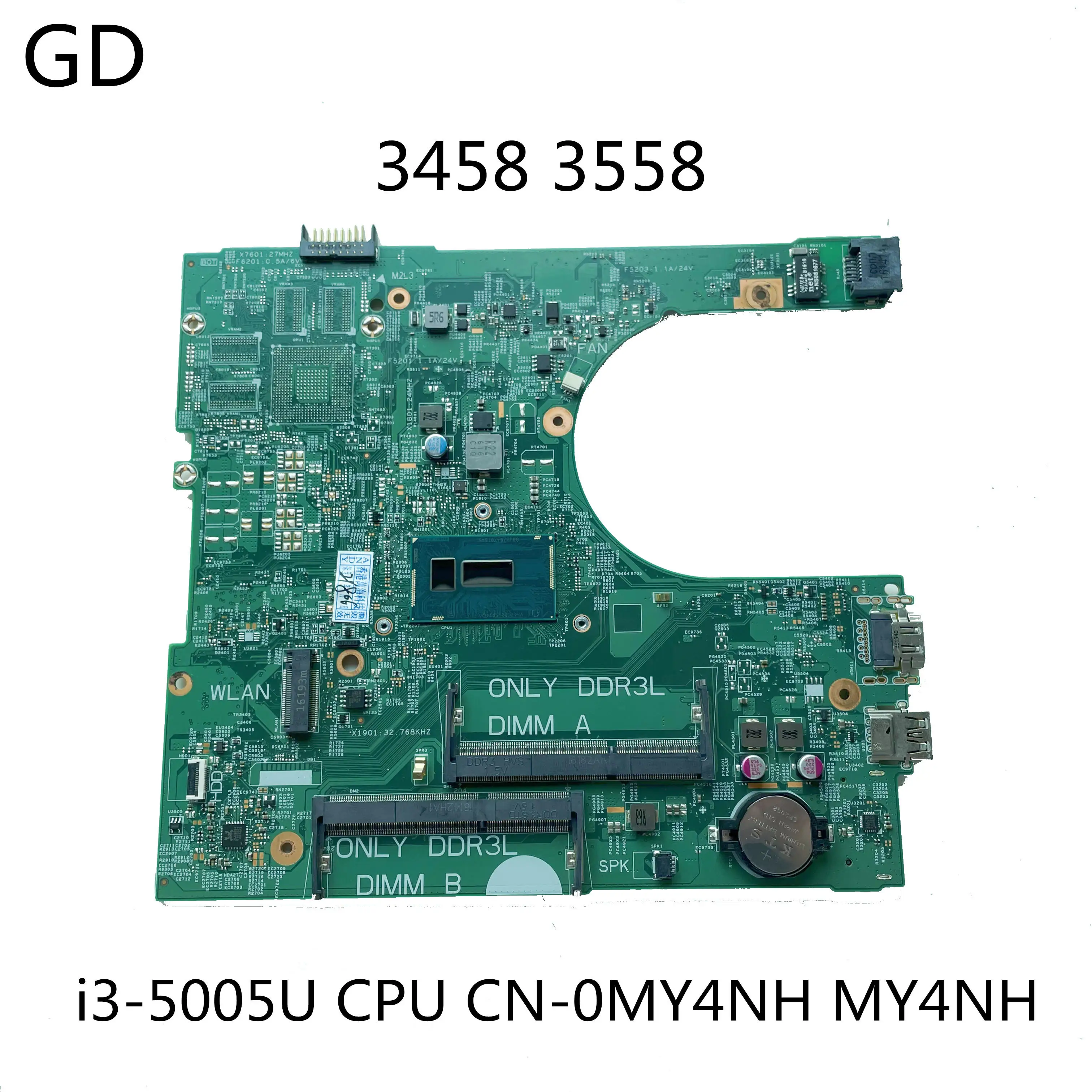 GD оригинал для Dell Inspiron 3458 3558 материнская плата ноутбука i3-5005U CPU MY4NH 14216-1 PWB:1XVKN