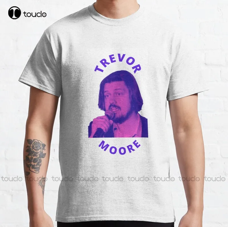 

New Trevor Moore Rip Trevor Moore The Whitest Kids U Know Gifts T-Shirt Classic T-Shirt Size Shirts Cotton S-5Xl