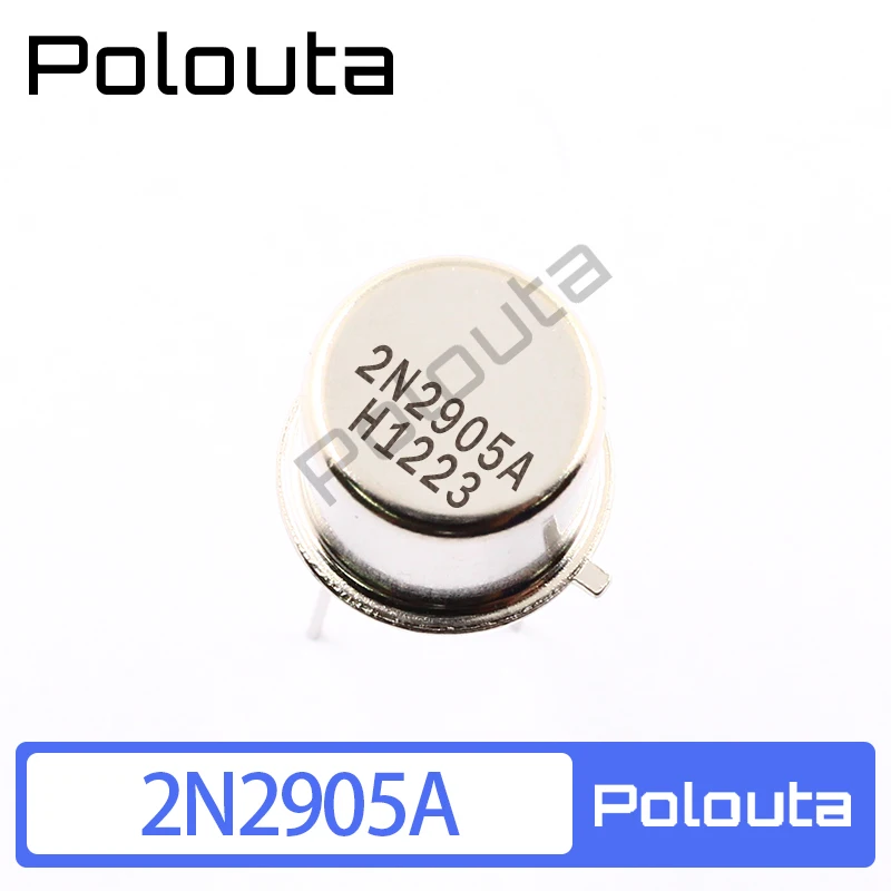 10 шт./партия Polouta 2N2905A 2N2219A 2N2219 2N2905 TO-39 NPN коммутационные полевые транзисторы