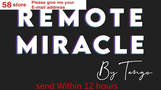 

2020 Remote Miracle by Tango Magic tricks
