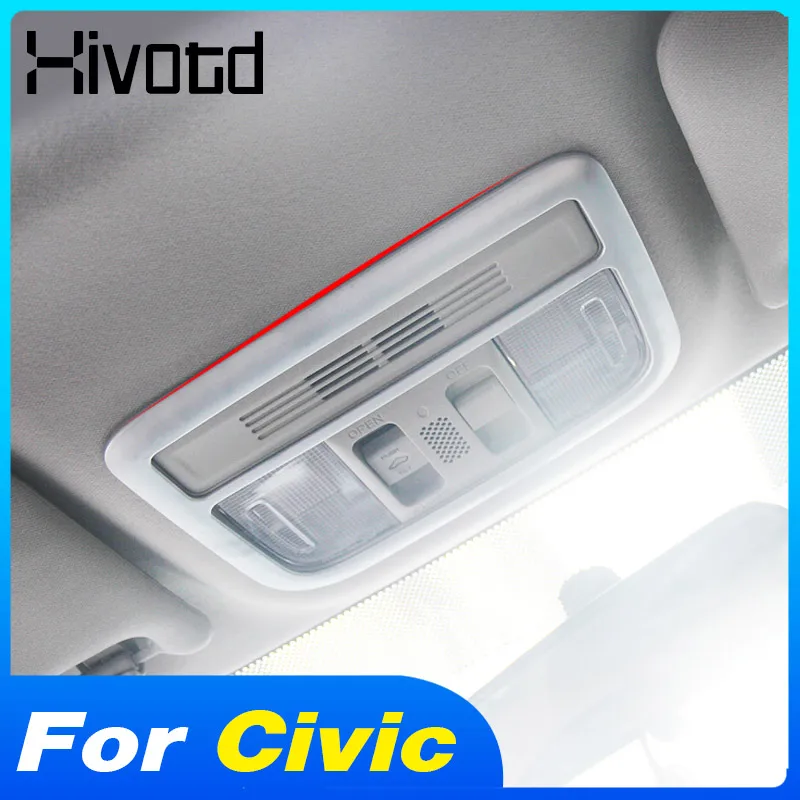 

Передняя светильник для чтения Hivotd, отделка, наклейки на рамку, стильные аксессуары для салона хонда цивик 10 2016 2017 2018 2019 2020 2021