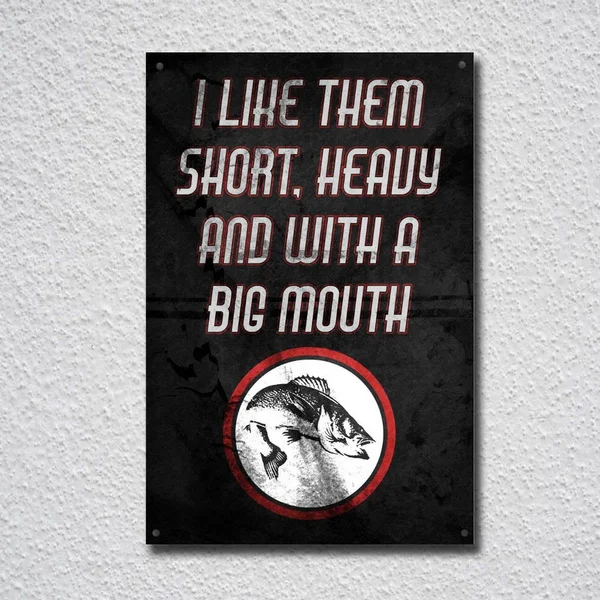 

ICandy Combat I Like Them Short Heavy And With A Big Mouth Fishing Tin Sign Metal Sign
