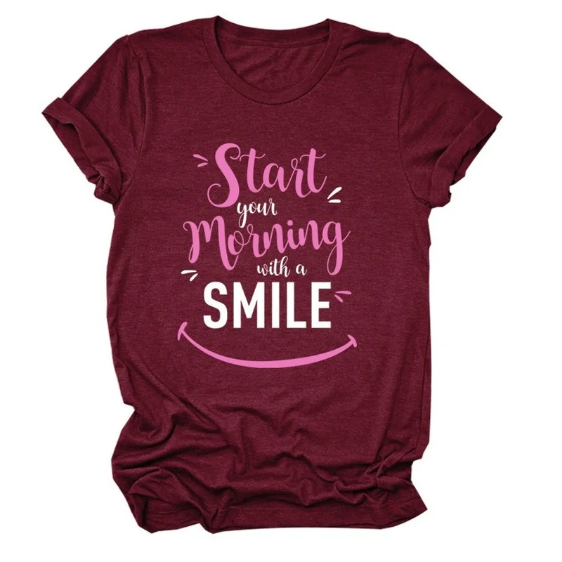 

Start Your Morning with A Smile Print Women T Shirt Short Sleeve O Neck Loose Women Tshirt Ladies Tee Shirt Tops Camisetas Mujer