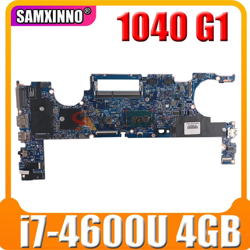 Для HP Folio 1040 G1 Материнская плата ноутбука 748354-001 748354-501 748354-601 с SR1EA i7-4600u Процессор 4