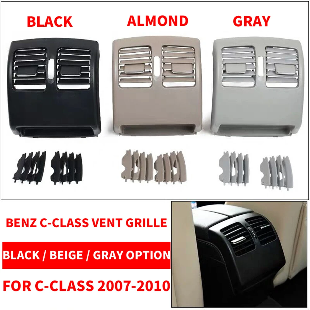 Black Gray Almond Car AC Rear Air Conditioner Vent Grille W204 Panel Cover For Benz C-Class C180 C200 C230 C260 C300 C350 07-10