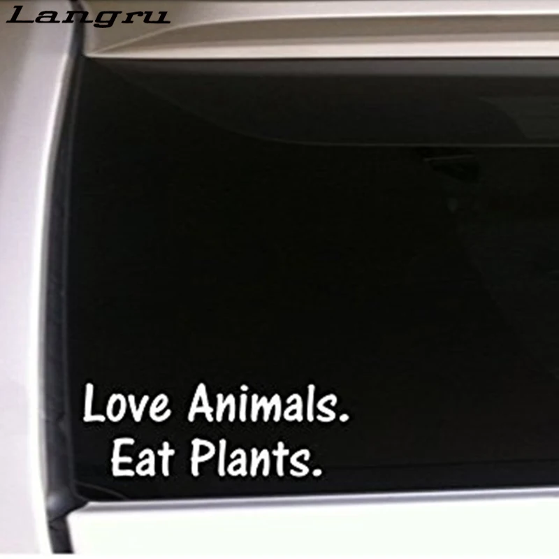 Love Animals Eat Plants Виниловая наклейка для стайлинга автомобиля веганская Милая