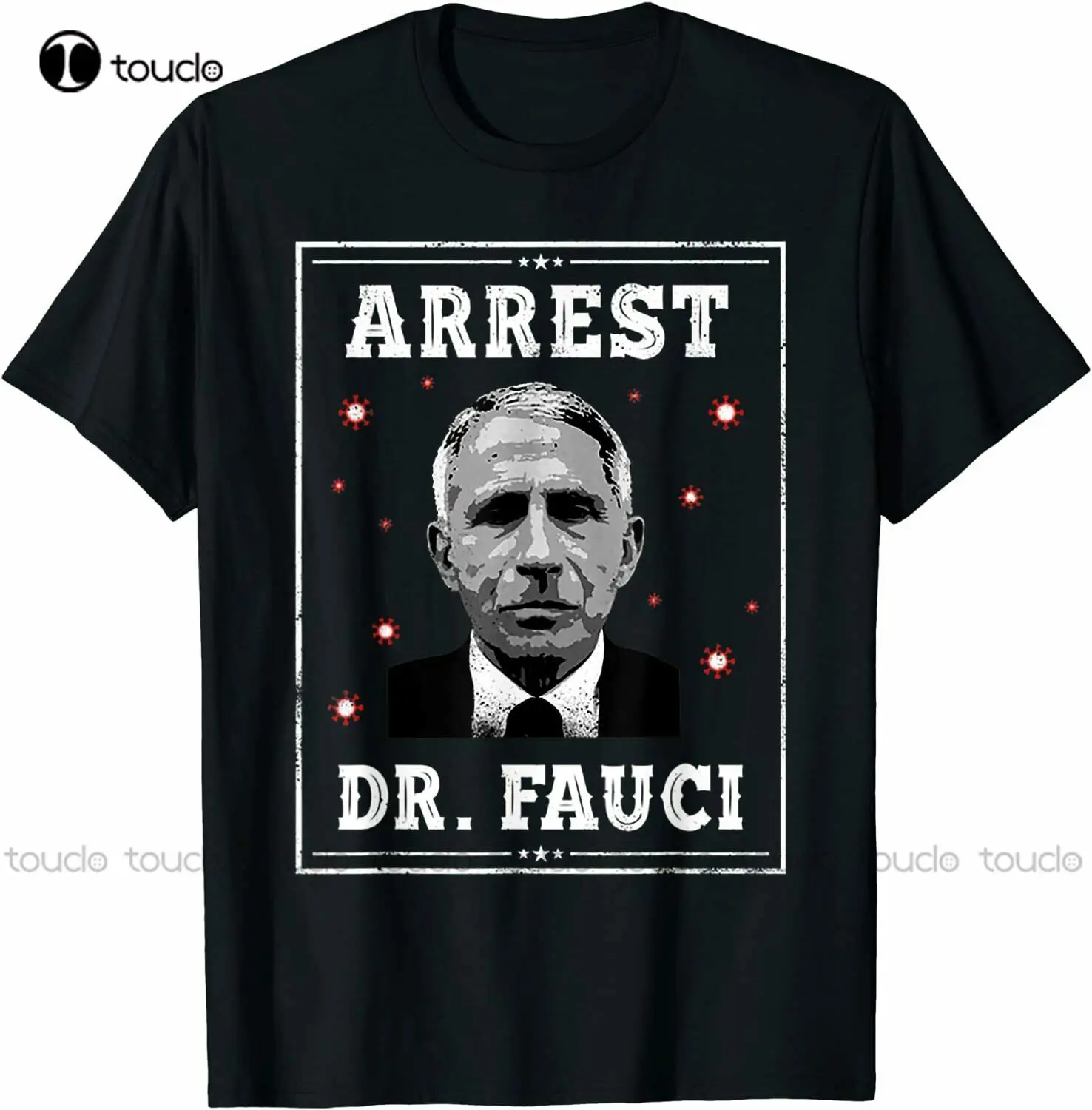 

New Arrest Fauci - Anti Fauci - Patriotic Defund Dr Fauci T-Shirt Funny T Shirts Cotton Tee S-5Xl Unisex