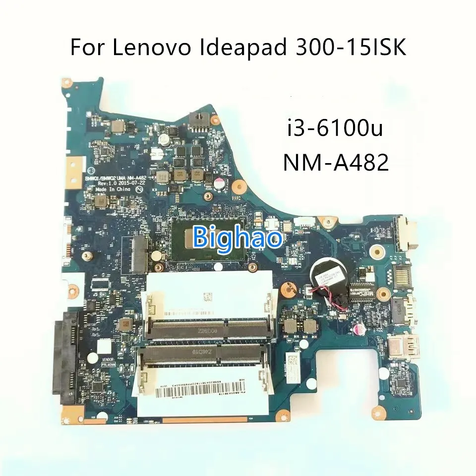 

5B20K38213 For Lenovo Ideapad 300-15ISK NM-A482 Laptop Motherboard With 3855 CPU mainboard BMWQ1/BMWQ2 NM-A482 original