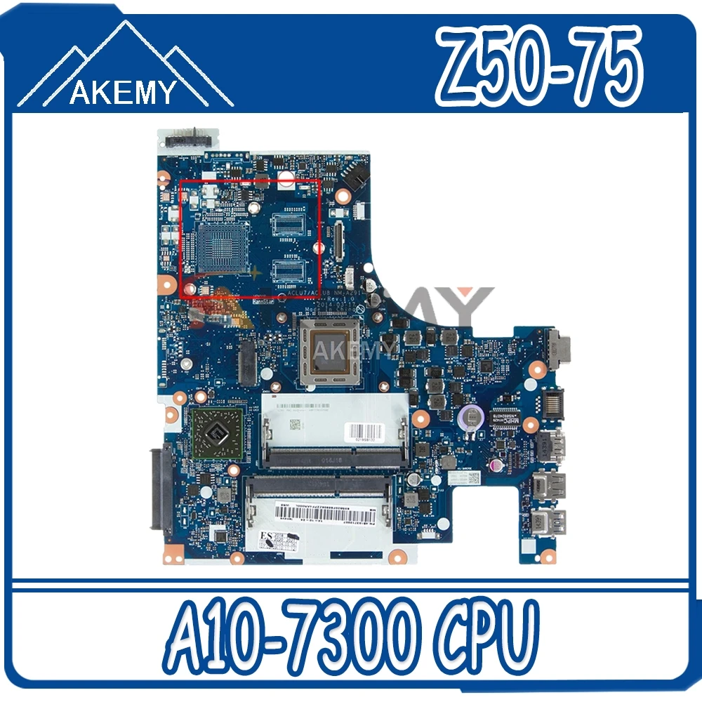 

ACLU7/ACLU8 NM-A291 Motherboard For Lenovo Z50-75 G50-75M G50-75 Laptop motherboard ( For AMD A10-7300 CPU ) mainboard tested