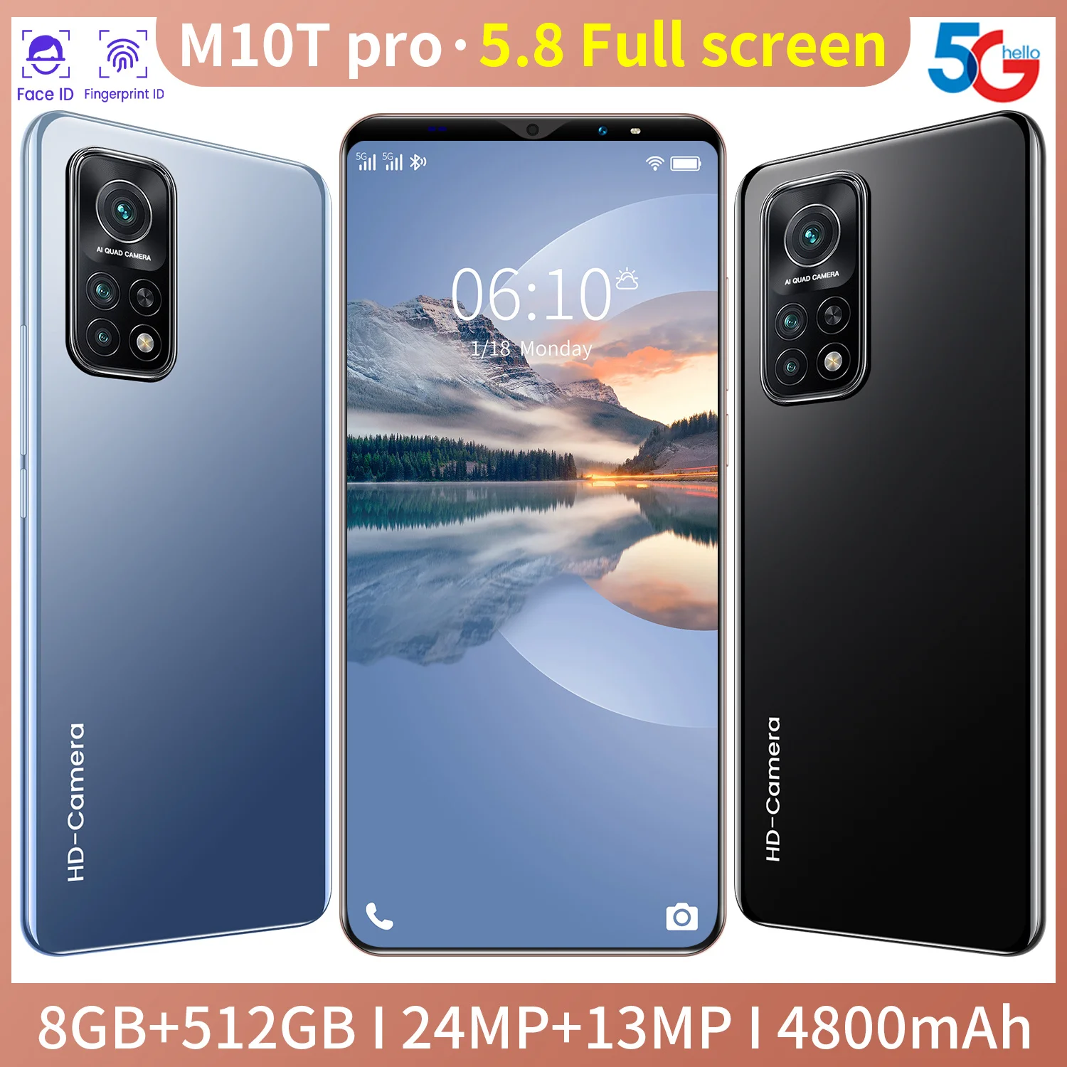 

Global Version M10T Pro 5.8 inch Smartphone 8GB+512GB Face wake Fingerprint Unlock 24MP Camera phone Fast Charge 4800mAh Battery