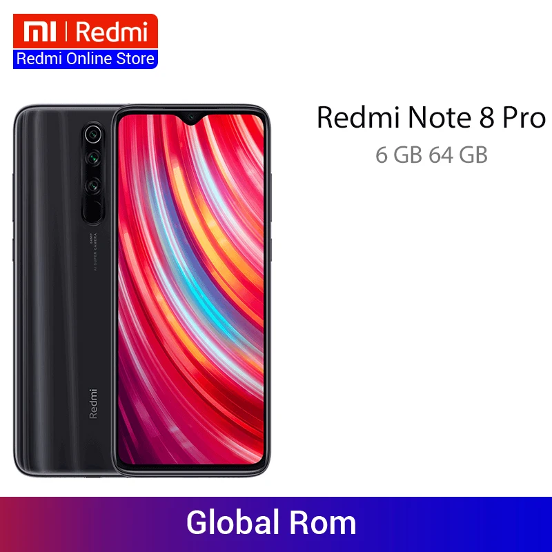 Оригинальный Смартфон Xiaomi Redmi Note 8 Pro с глобальной прошивкой 6 ГБ ОЗУ 64 Гб ПЗУ мп
