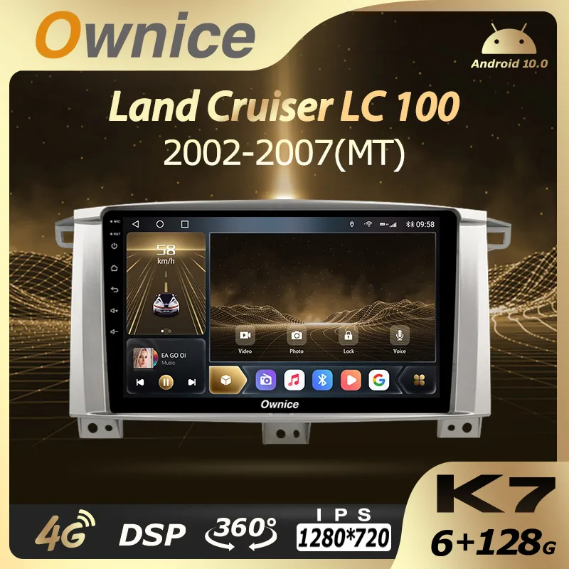 

Автомагнитола K7 Ownice, стерео-система на Android 10,0, 6G, 128G, 360, с панорамой для Toyota Land Cruiser LC 100, 2002-2007, с GPS, 1280*720, 4G, LTE