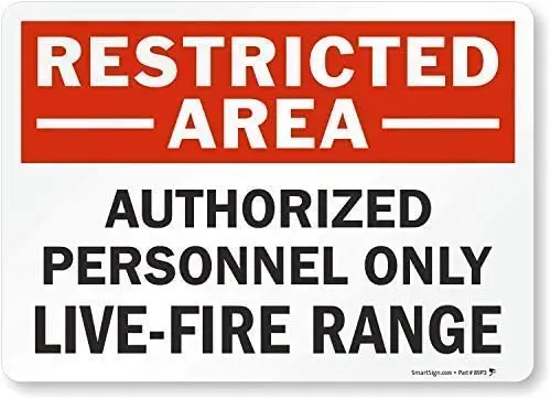 

Restricted Area - Authorized Personnel Only, Live-Fire Range Poster Funny Art Decor Vintage Aluminum Retro Metal Tin Sign