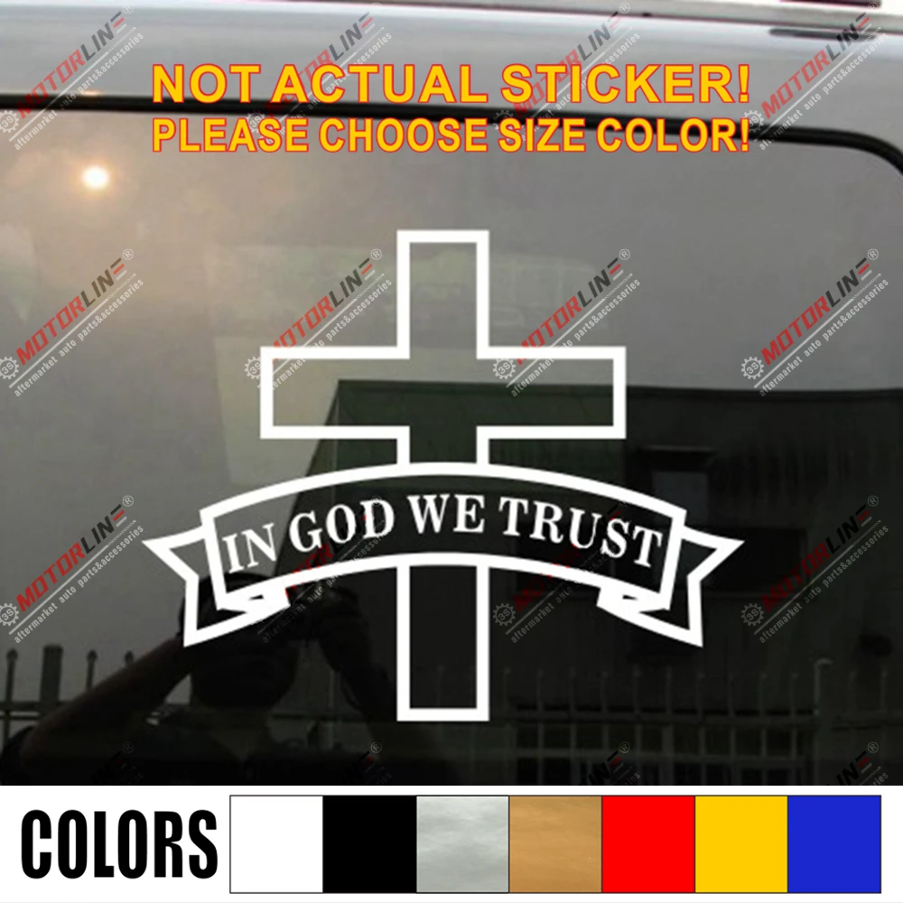 

В Боге, мы верим, наклейка, крест, Бог, Иисус, Америка, автомобиль, винил, выберите размер, цвет, высечка, без фона