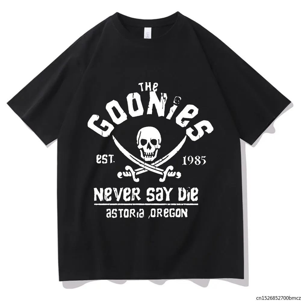 

The Goonies Est 1985 Nerver Say Die Print T-shirt Women Comfortable Fabric Tee WoWomen Fashion Harajuku Short Sleeve