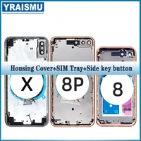 replacement warranty back cover for iphone 8 8 plus x housing middle frame 8 8p x rear door chassis with card tray and buttons