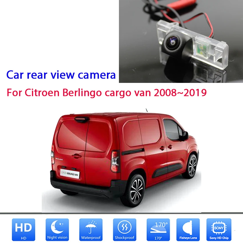 Задняя камера для Citroen Berlingo грузового фургона 2008 ~ 2019 ночное видение