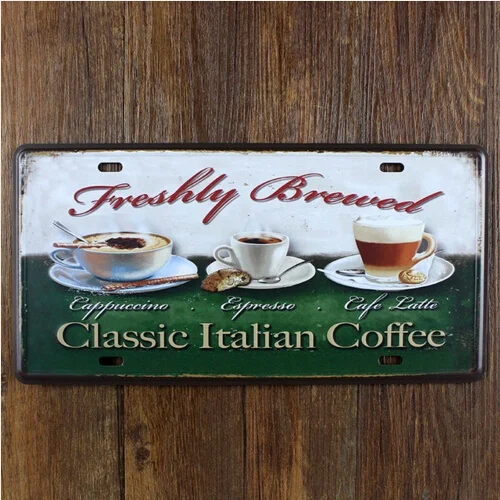 

Classic Italian Coffee Vintage Metal Tin Sign Poster Artwork Wall Decor 30x15CM