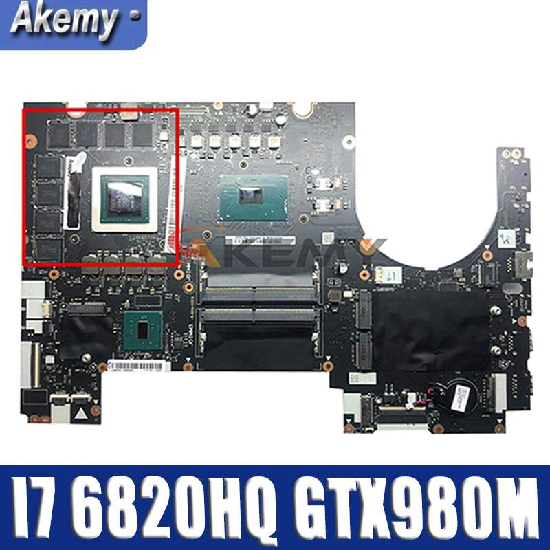 

Akemy BY711 NM-A571 For Lenovo Y900 Y900-17ISK Notebook Motherboard CPU I7 6820HQ GPU GTX980M 8GB DDR4 100% Test Work