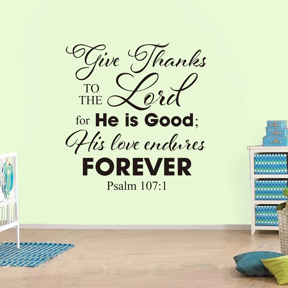 

to the Lord Wall Decal Bible Verse Quote Christian Decor Psalm 107:1 Wall Sticker