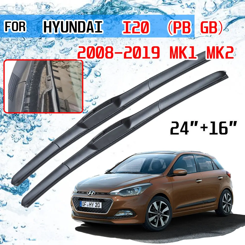 

For Hyundai I20 PB GB 2008 2009 2010 2011 2012 2013 2014 2015 2016 2017 2018 2019 Accessories Car Front Windscreen Wiper Blades