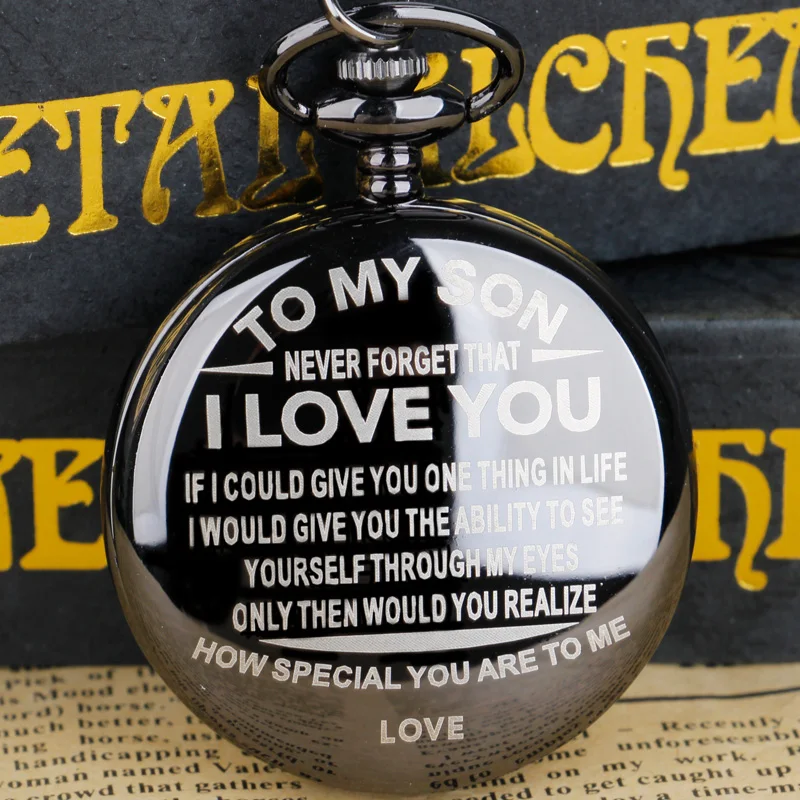 

The Best Quartz Pocket Watch gift for my son "I love you"Children's Son with Love Best Gifts reloj de bolsillo