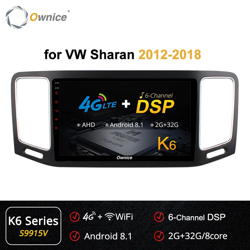 S9915 K6 Series Ownice K3 K5 K6 Android 8,1 Восьмиядерный для VW Volkswagen Sharan 2012- автомобильный Радио DVD 4G/64G Suppport 4G sim-карта DAB - Цвет: S9915 K6 Series