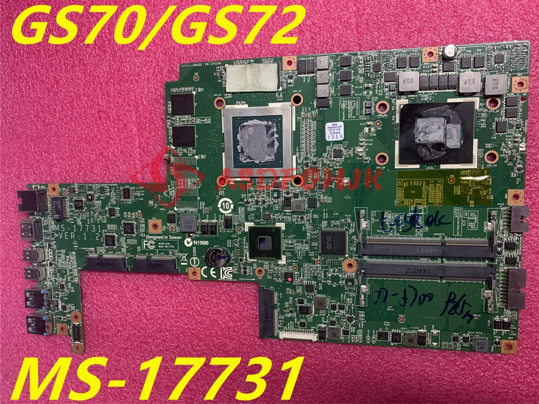 

Original For MSI GS70 GS72 LAPTOP Motherboard With I7-5700HQ AND GTX965M MS-17731 VER 1.2 100% work Free Shipping