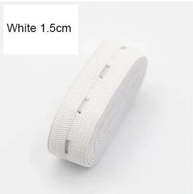 1.5cm White 1meter 2 см цветная Регулируемая плоская эластичная лента с отверстиями для пуговиц эластичная лента для детских подгузников для беременных швейных аксессуаров 1 м - Цвет: 1.5cm White 1meter