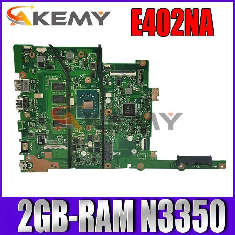 

New E402NA Mainboard For ASUS E402N R417N R416N (14 inch) Laptop motherboard W/ 2G RAM N3350 original mainboard