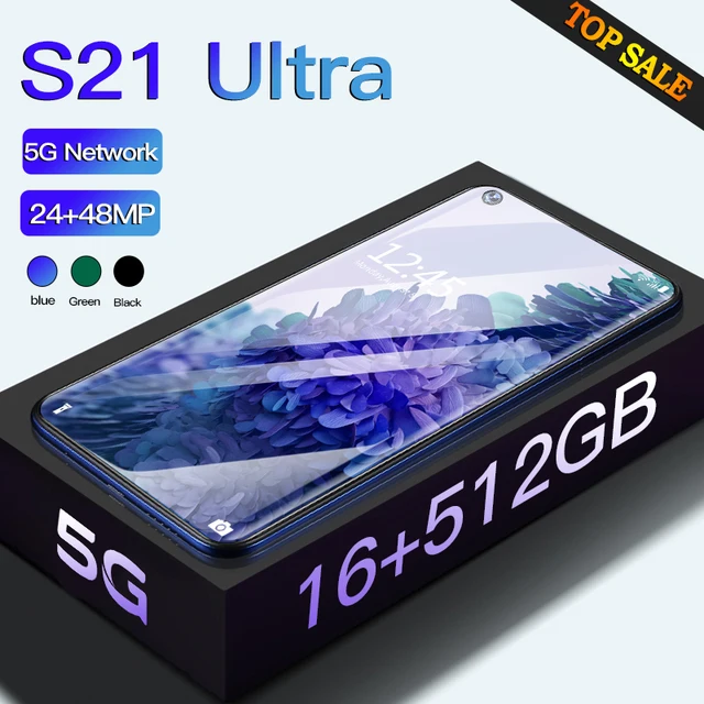2021 Global Version S21 Ultra Smartphone Android 7.3 HD Inch Mobile Phones 16GB 512GB 16+32MP Camera Cellphones Smart Phone
