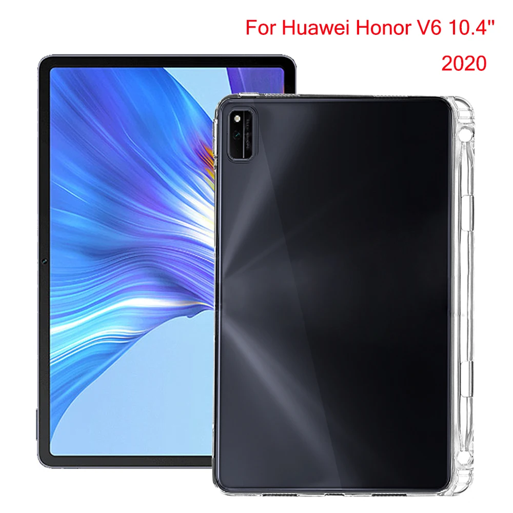 

Transparent Cover For Huawei Honor V6 10.4'' 2020 KRJ-W09 KRJ-AN00 With Pencil Holder TPU Silicon Back Tablet Case