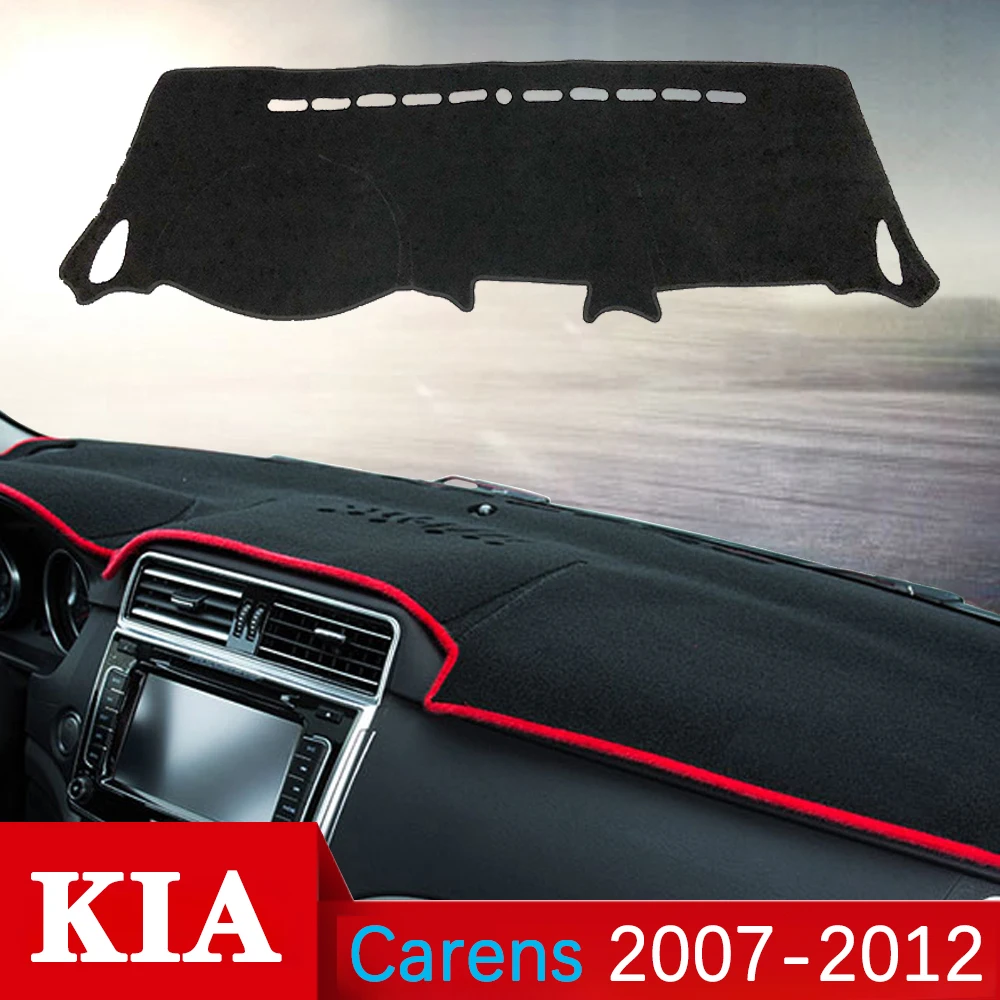 

For KIA Carens 2007 2008 2009 2010 2011 2012 UN Anti-Slip Mat Dashboard Cover Pad Sunshade Dashmat Anti-UV Carpet Accessories