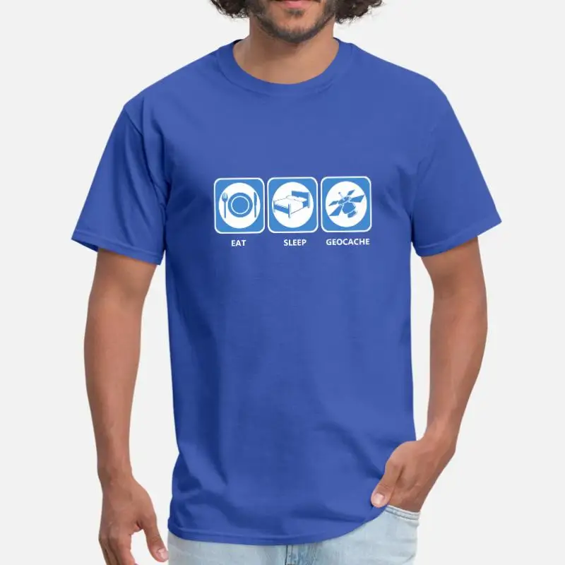 

Personality Eat Sleep Geocache Men's Tee Shirt Women Round Neck Casual Men's Tshirt Short Sleeve Gents Hiphop Top