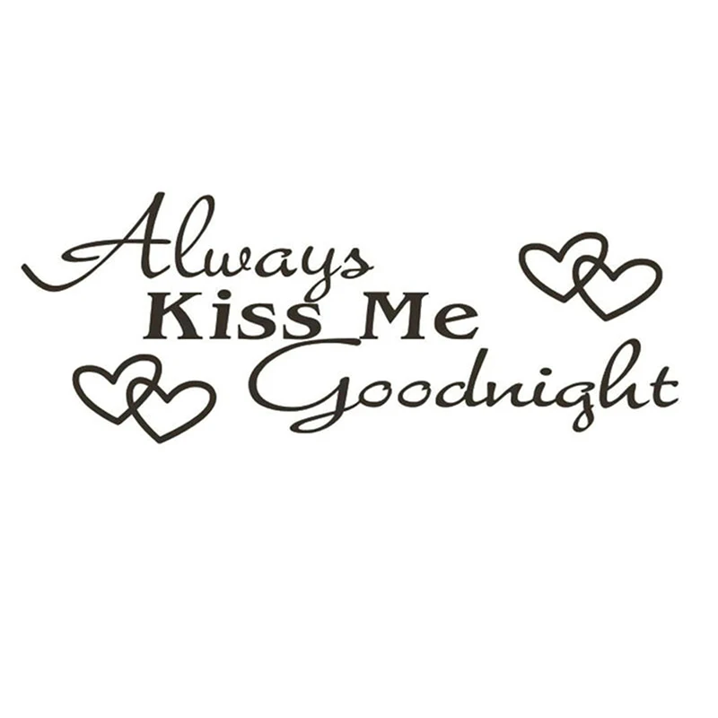 Всегда Поцелуй меня Goodnight &quotДомашний декор настенные стикеры Наклейка для