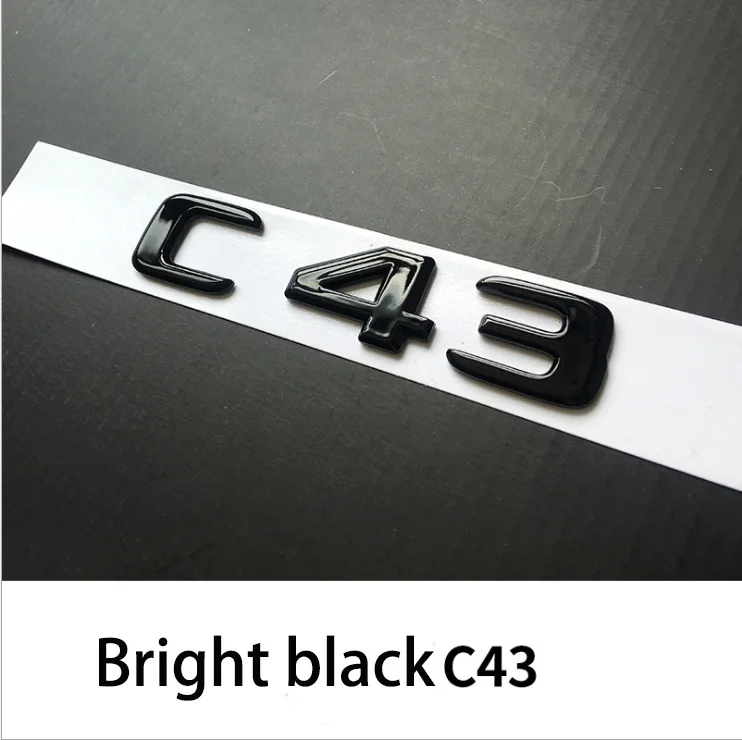 C43 Новая яркая черная эмблема с буквенным номером, модель багажника для Mercedes Benz AMG A45 C43 C63 C63S E43 E63S S63 S65 GLA43 - Название цвета: C43