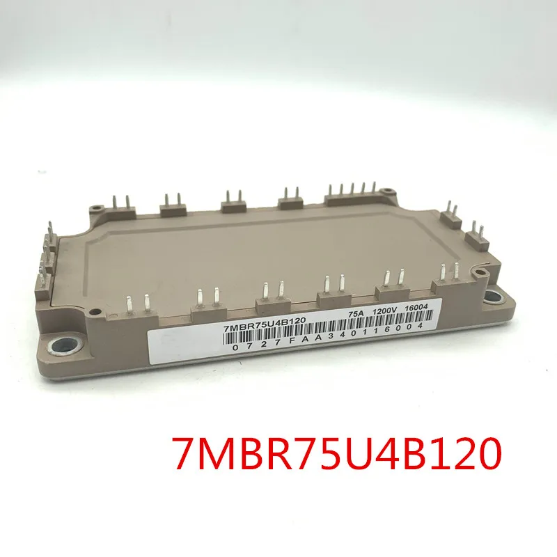 

100%New and original, 90 days warranty 7MBR75U4B120