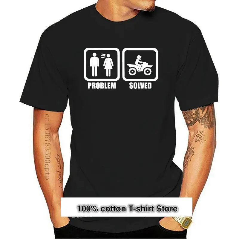 

Camiseta de manga corta para hombre y mujer, camisa divertida de ATV de Quad con resolución de problemas, novedad