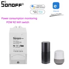 Wi-Fi-переключатель Sonoff POW R2, 16 А, 3500 Вт, пульт дистанционного управления Ewelink, монитор энергопотребления в реальном времени, для Alexa Google Home