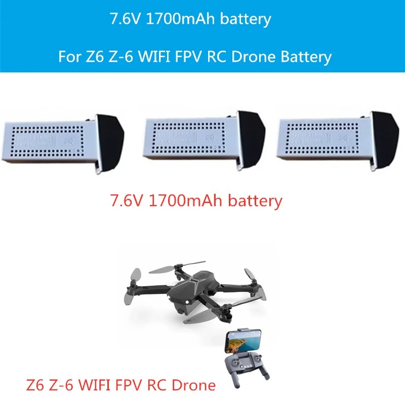

2PCS Or 3PCS 7.6V 1700mAh Lithium Battery For Z6 Z-6 4K GPS WIFI FPV RC Drone Z6 Accessories And Battery
