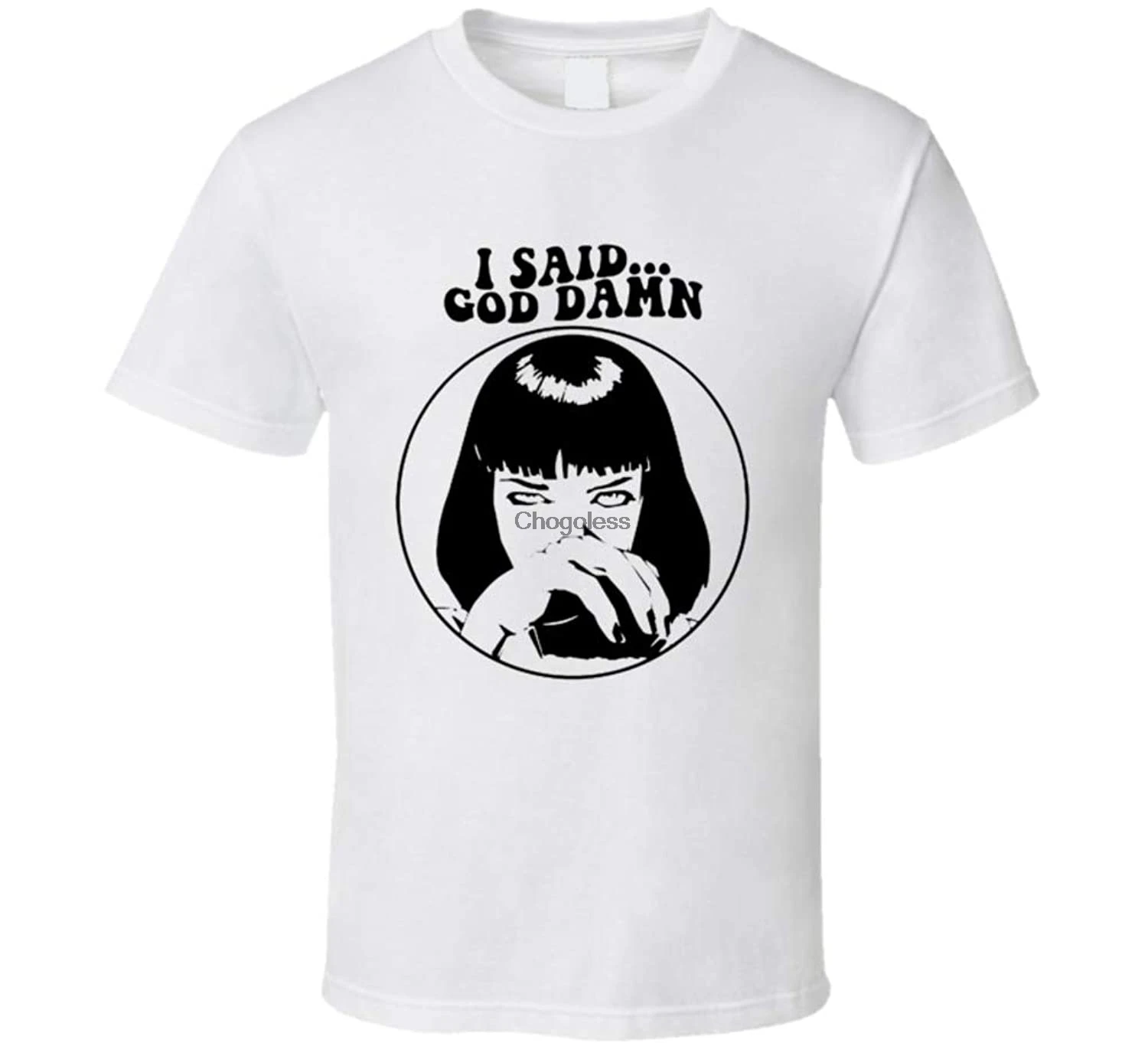 Классическая белая футболка Mia Wallace с надписью I Said God Чёрт чёрт возьми чёрт. |