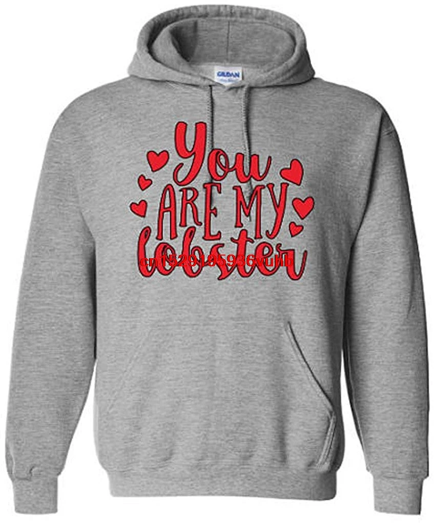 Мужские толстовки с забавным принтом толстовка капюшоном надписью You are My Lobster