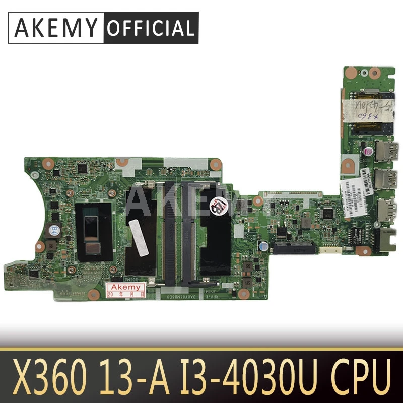 Akemy для HP Pavilion X360 13 а материнская плата ноутбука с I3 4030U CPU 768042 001 DA0Y61MB6E0 тестовая