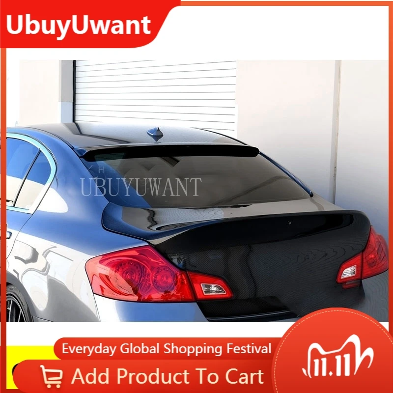 

For Infiniti G25 G35 Q40 G37 2007-2015 Widow SPOILER ABS Plastic High Quality Unpainted Primer Color Rear Roof Wing Lip SPOILER