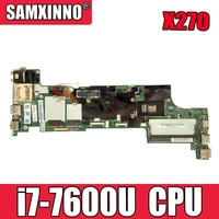 brand new dx270 nm b061 for lenovo thinkpad x270 notebook motherboard cpu i7 7600u 100 test work fru 01hy506 01hy508 01lw715